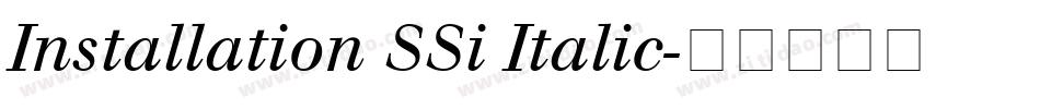 Installation SSi Italic字体转换